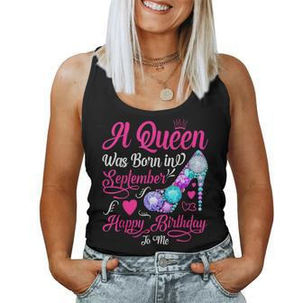 This Queen Was Born In September Happy Birthday To Me Women Tank Top