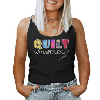 Quilt Whisperer Quilting Saying Quote Sewing Idea Women Tank Top | Mazezy