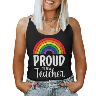 Rainbow Pride Rainbow Proud To Be A Teacher Women Tank Top | Mazezy