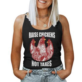 Raise Chickens Not Taxes Ranch Homestead Farming Libertarian Women Tank Top | Mazezy UK