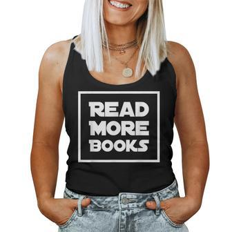 Read More Books Reading -Cute Teacher Librarian Gift Women Tank Top Basic Casual Daily Weekend Graphic - Thegiftio UK
