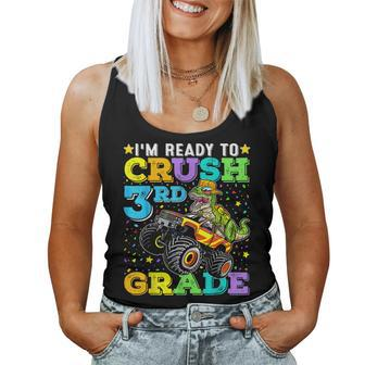 Im Ready To Crush 3Rd Grade Monster Truck Dinosaur Boys Women Tank Top Weekend Graphic - Seseable