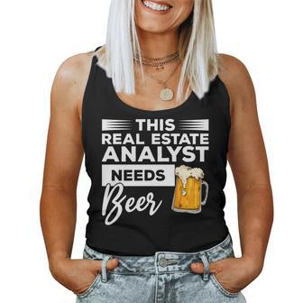 This Real Estate Analyst Needs Beer Women Tank Top | Mazezy