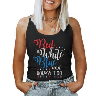 Red White Vodka Alcohol Usa 4Th July Women Tank Top | Mazezy UK