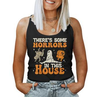 There's Some Horrors In This House Halloween Women Tank Top | Mazezy
