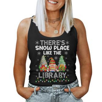 There's Snow Place Like The Library Librarian Christmas Women Tank Top | Mazezy