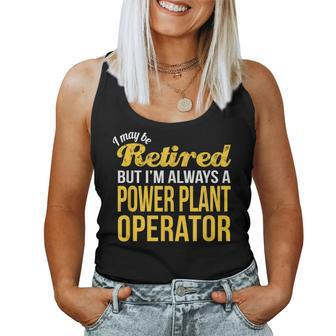 Retired Power Plant Operator Retirement Women Tank Top | Mazezy
