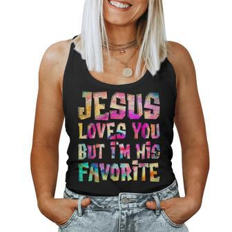 Retro Jesus Loves You But I'm His Favorite Tie Dye Christian Women Tank Top - Seseable