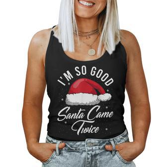 Santa Came Twice - Funny Christmas Pun Women Tank Top Weekend Graphic - Seseable