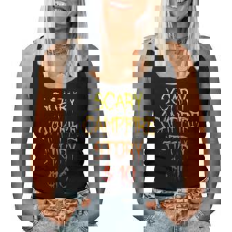Scary Campfire Story $10 Camping Camp Fire Joke Women Tank Top | Mazezy