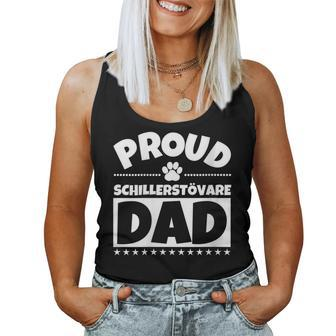 Schillerstövare Dog Dad Proud Women Tank Top | Mazezy AU