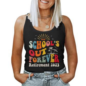 Schools Out Forever Retired Teacher Groovy Retirement Women Tank Top | Mazezy