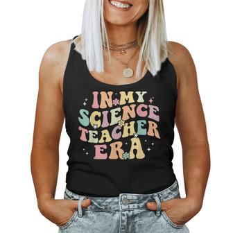 In My Science Teacher Era Retro Back To School Stem Teacher Women Tank Top - Seseable