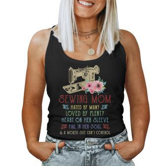 Sewing Mom Hated By Many Loved By Plenty Heart On Her Women Tank Top | Mazezy