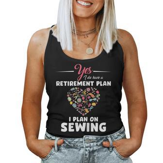 Sewing Quote Retirement Plan Women Sewing & Quilting Women Tank Top | Mazezy