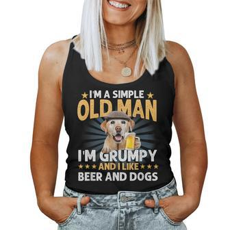 Im A Simple Old Man Im Grumpy And I Like Beer And Dogs Old Man Women Tank Top | Mazezy
