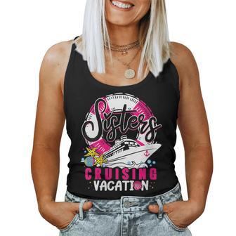 Sisters Cruising Girls Gone Vacay Mode Family Reunion Squad Women Tank Top Basic Casual Daily Weekend Graphic - Seseable