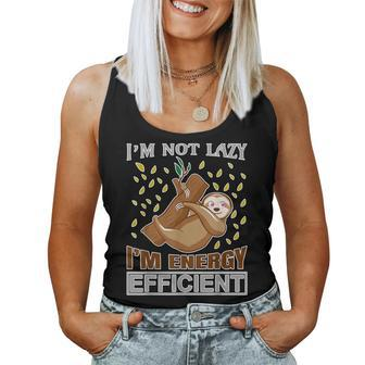 Sloth Quote I'm Not Lazy I'm Energý Efficient Women Tank Top | Mazezy