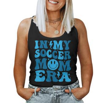 Smile Face In My Soccer Mom Era Groovy Mom Of Boys Women Tank Top - Seseable