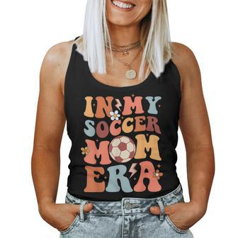 In My Soccer Mom Era Groovy Women Tank Top - Monsterry