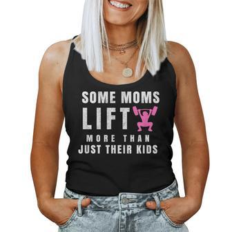 Some Moms Lift More Than Just Their Kids Moms Gym Women Tank Top Basic Casual Daily Weekend Graphic - Thegiftio UK