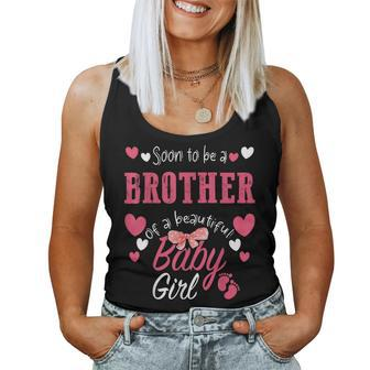 Soon To Be Brother Of Beautiful Baby Girl Gender Reveal 2024 Women Tank Top - Monsterry UK
