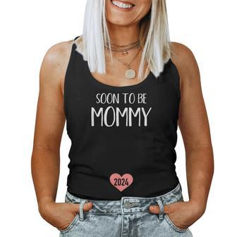 Soon To Be Mommy 2024 For New Mom Women Tank Top Weekend Graphic - Monsterry