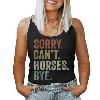 Sorry Can't Horses Bye Horse Women Tank Top - Seseable