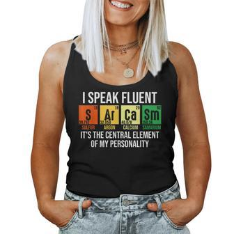 I Speak Fluent Sarcasm Science Teacher Nerd Women Tank Top | Mazezy