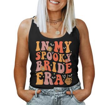 In My Spooky Bride Era Groovy Halloween Wedding Bachelorette Women Tank Top - Seseable