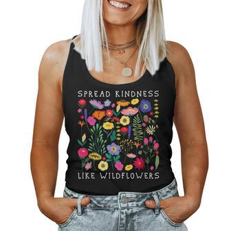 Spread Kindness Like Wildflower- Happiness Girlfriend Flower Women Tank Top - Seseable