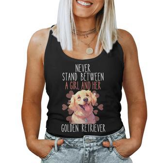 Never Stand Between A Girl And Her Golden Retriever Dog Love Women Tank Top | Mazezy