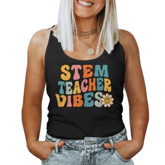 Stem Teacher Vibes Retro 1St Day Of School Groovy Teacher Women Tank Top - Monsterry