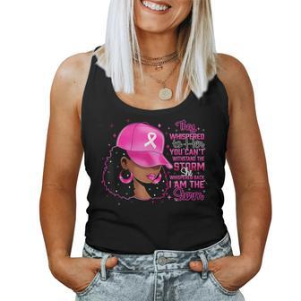 I Am The Storm Black Woman Pink Ribbon Breast Cancer Warrior Women Tank Top - Thegiftio UK