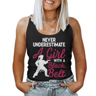 Strong Women Never Underestimate A Girl With A Black Belt Women Tank Top Basic Casual Daily Weekend Graphic - Seseable
