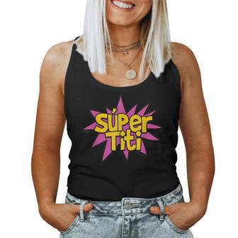 Super Auntie Spanish Titi Tia Superhero Women Tank Top | Mazezy UK