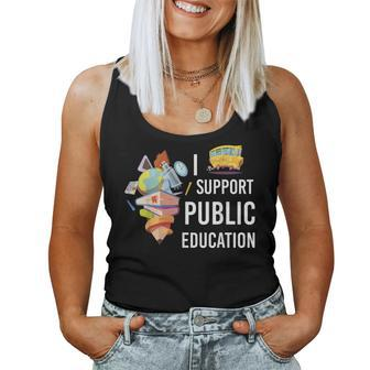 I Support Public Education Teacher Appreciation Women Tank Top | Mazezy