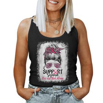 Support Squad You Are Not Alone Breast Cancer Messy Bun Girl Women Tank Top - Seseable