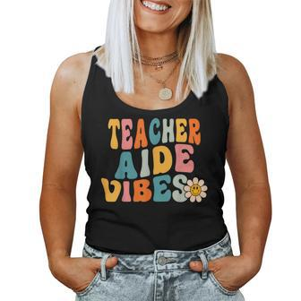 Teacher Aide Vibes Retro 1St Day Of School Groovy Teacher Women Tank Top - Seseable