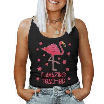 Teacher Appreciation Day Pink Flamazing Flamingo Women Tank Top | Mazezy