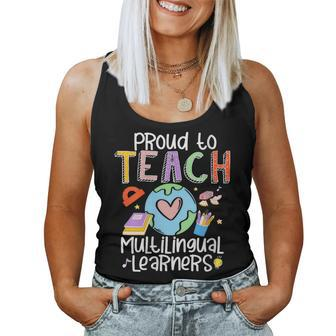 Teacher Proud To Teach Multilingual Learners Women Tank Top - Thegiftio UK