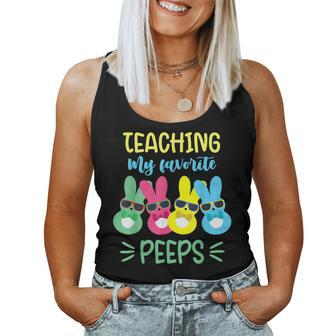 Teaching My Favorite Peeps Bunny Easter Day Teacher For Teacher Women Tank Top | Mazezy