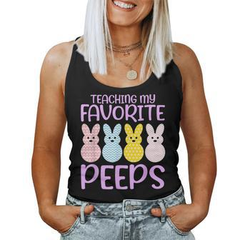 Teaching My Favorite Peeps Teacher Easter Day For Teacher Women Tank Top | Mazezy