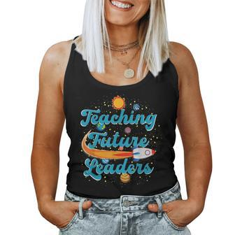 Teaching Future Leaders Outer Space Solar System Teacher Women Tank Top | Mazezy