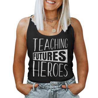 Teaching Futures Heroes Funny Teacher Teachers Day Graphic Women Tank Top Basic Casual Daily Weekend Graphic - Thegiftio UK