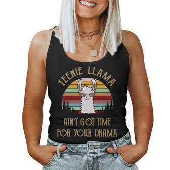 Teenie Grandma Gift Nie Llama Ain’T Got Time For Your Drama Women Tank Top Weekend Graphic - Seseable