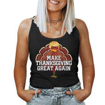 Make Thanksgiving Great Again Trump Turkey Women Women Tank Top | Mazezy