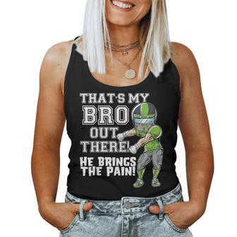 That's My Bro Out There Sea Green Football Brother Sister Women Tank Top | Mazezy