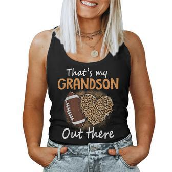 That's My Grandson Out There Football Grandma Women Tank Top - Thegiftio UK