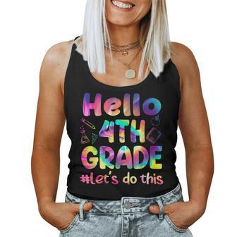 Tie Dye Hello 4Th Grade Let Do This Funny Back To School Women Tank Top Weekend Graphic - Monsterry DE